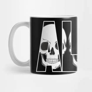 Alive Skulls Birthday Gift Science Fiction Shirt. Skulls are alive, at least this shirt says so 2 Mug